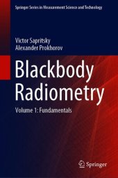 book Blackbody Radiometry: Volume 1: Fundamentals (Springer Series in Measurement Science and Technology)