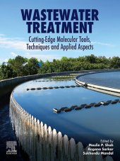 book Wastewater Treatment: Cutting-Edge Molecular Tools, Techniques and Applied Aspects