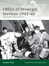 book Office of Strategic Services 1942-45: The World War II Origins of the CIA