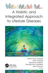 book A Holistic and Integrated Approach to Lifestyle Diseases