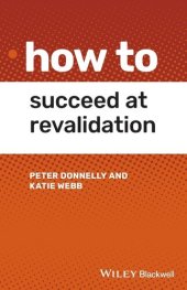 book How to Succeed at Revalidation