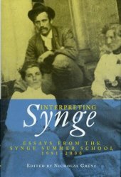 book Interpreting Synge: Essays from the Synge Summer School, 1991-2000