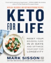 book Keto for Life: Reset Your Biological Clock in 21 Days and Optimize Your Diet for Longevity