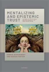 book Mentalizing and Epistemic Trust: The Work of Peter Fonagy and Colleagues at the Anna Freud Centre