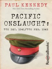 book Pacific Onslaught: 7th Dec. 1941/7th Feb. 1943