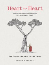 book Heart to Heart: A Conversation on Love and Hope for Our Precious Planet