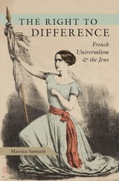 book The Right to Difference: French Universalism and the Jews