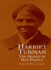 book Harriet Tubman: The Moses of Her People