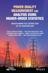 book Power Quality Measurement and Analysis Using Higher-Order Statistics: Understanding HOS contribution on the Smart(er) grid