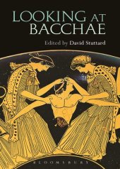 book Looking at Bacchae
