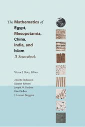 book The Mathematics of Egypt, Mesopotamia, China, India, and Islam: A Sourcebook