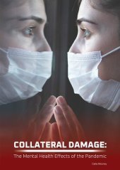 book Collateral Damage: The Mental Health Effects of the Pandemic