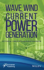 book Wave, Wind, and Current Power Generation