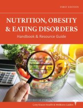 book Nutrition, Obesity & Eating Disorders Handbook & Resource Guide