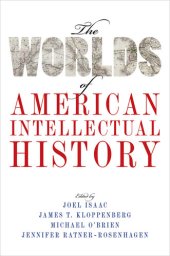 book The Worlds of American Intellectual History