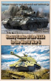 book Heavy Tanks of the USSR in the World War II: Unique modern and old world war technology