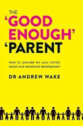 book The Good Enough Parent