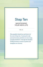 book Step Ten: Maintaining Your New Life