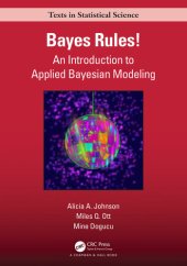 book Bayes Rules!: An Introduction to Applied Bayesian Modeling (Chapman & Hall/CRC Texts in Statistical Science)