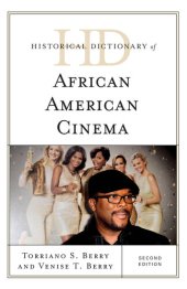 book Historical Dictionary of African American Cinema (Historical Dictionaries of Literature and the Arts)