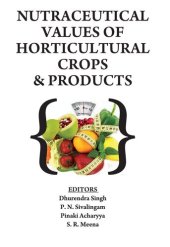 book Nutraceutical Values of Horticultural Crops and Products