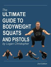 book The Ultimate Guide to Bodyweight Squats and Pistols