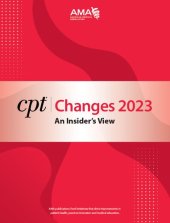 book CPT Changes 2023: An Insider's View; Current Procedural Terminology (CPT Changes: an Insiders View)