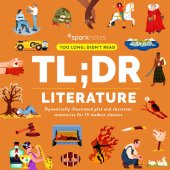 book TL;DR Literature: Dynamically Illustrated Plot and Character Summaries for 13 Modern Classics