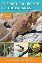 book The Natural History of The Bahamas: A Field Guide