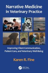 book Narrative Medicine in Veterinary Practice: Improving Client Communication, Patient Care, and Veterinary Well-being