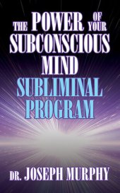 book The Power of Your Subconscious Mind Subliminal Program