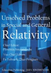 book Unsolved Problems in Special and General Relativity