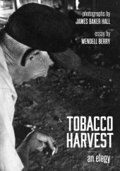 book Tobacco Harvest: An Elegy