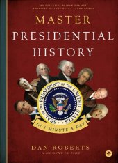 book Master Presidential History in 1 Minute a Day