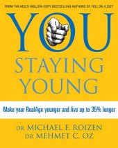 book You Staying Young: Make Your Realage Younger and Live Up to 35% Longer