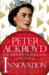 book Innovation: The History of England Volume VI