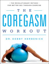 book The Coregasm Workout: The Revolutionary Method for Better Sex Through Exercise