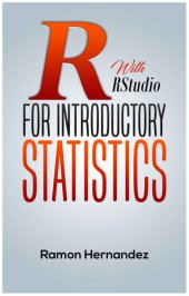 book R with RStudio for Introductory Statistics