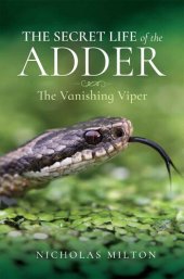 book The Secret Life of the Adder: The Vanishing Viper