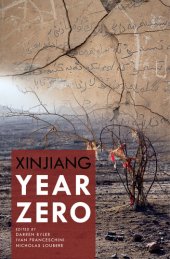 book Xinjiang Year Zero