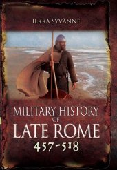 book Military History of Late Rome 457-518