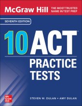 book McGraw Hill 10 ACT Practice Tests, Seventh Edition (Mcgraw-Hill's 10 Act Practice Tests)