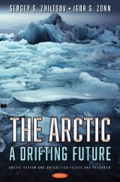 book The Arctic: A Drifting Future