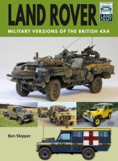 book Land Rover: Military Versions of the British 4x4