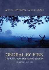 book Ordeal By Fire: The Civil War and Reconstruction