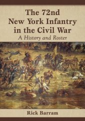 book 72nd New York Infantry in the Civil War