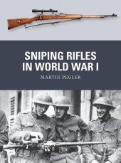 book Sniping Rifles in World War I (Weapon)