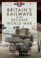 book Britain's Railways in the Second World War