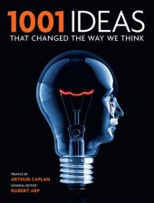 book 1001 Ideas That Changed the Way We Think (1001 Series)