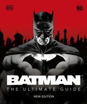 book Batman The Ultimate Guide New Edition